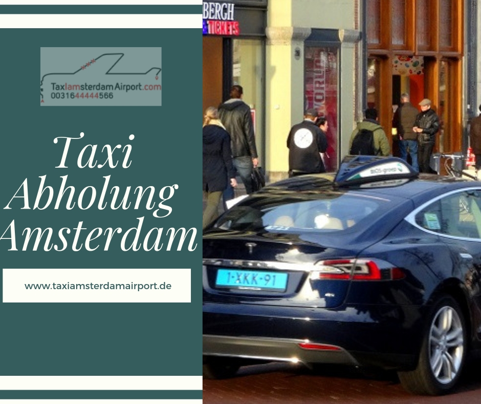 Taxi Abholung Amsterdam